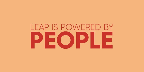 LEAP is powered by people